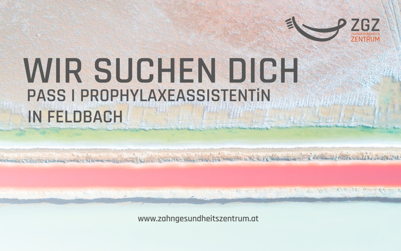 Prophylaxeassistent*in für ZGZ Zahngesundheitszentrum Feldbach